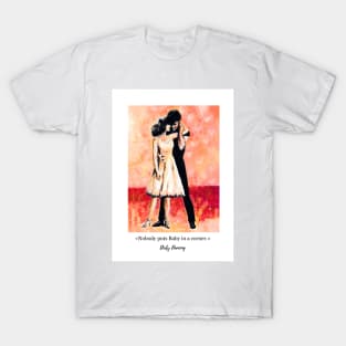 Dirty Dancing T-Shirt